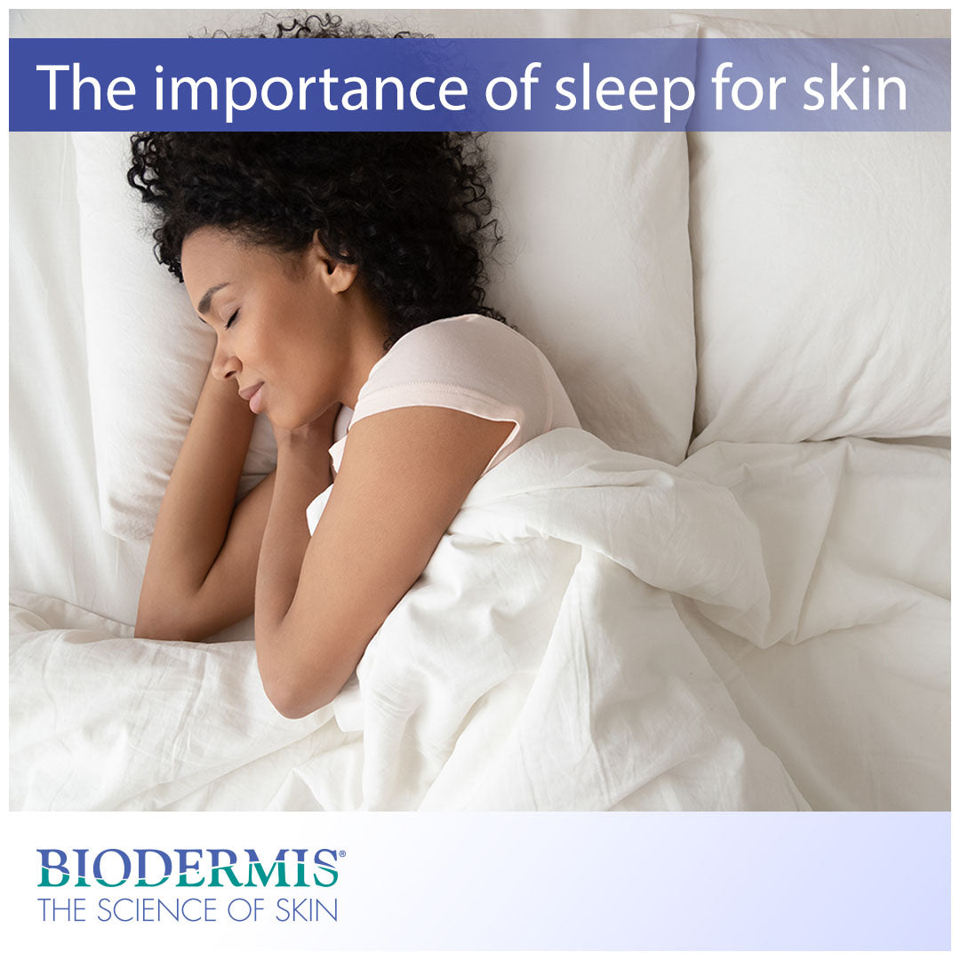The Importance of Good Sleep for Healthy Skin |  Biodermis.com Biodermis
