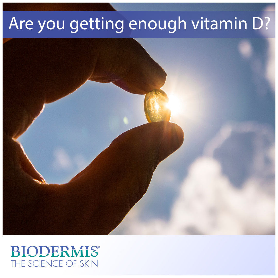 Are You Getting Enough Vitamin D?  |  Biodermis.com Biodermis