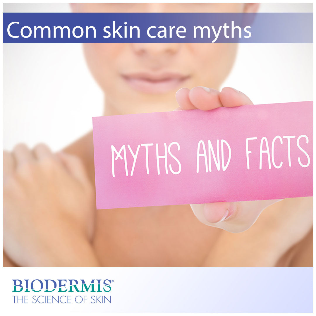Top Skincare Myths Debunked  |  Biodermis.com Biodermis