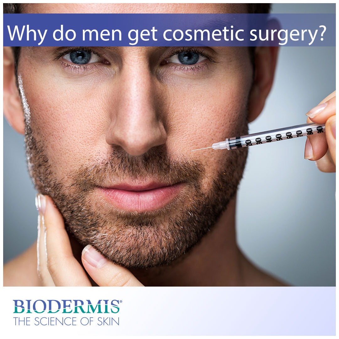 Why Do Men Get Plastic Surgery? | Biodermis.com Biodermis
